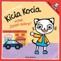 Kicia Kocia mówi "Dzień dobry", Anita Głowińska